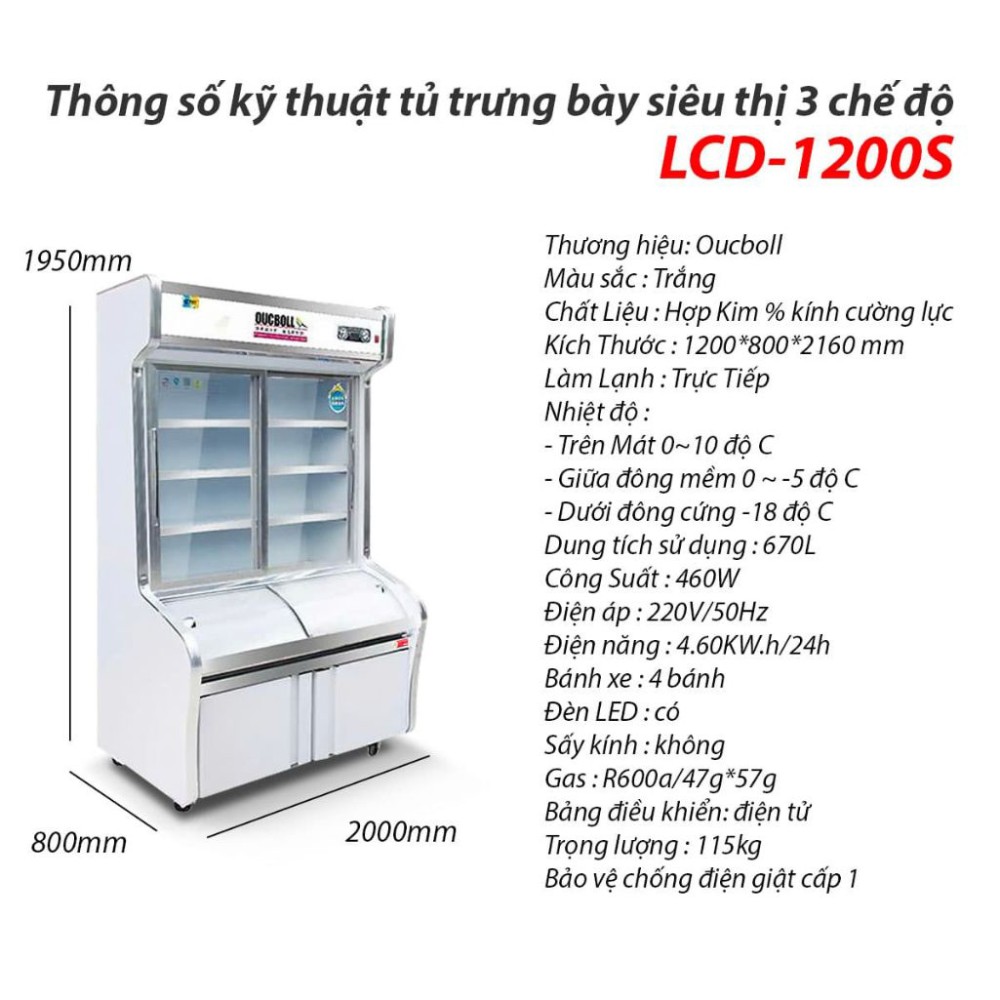 Tủ trưng bày siêu thị 3 chế độ Oucboll LCD-1200S - Hàng chính hãng
