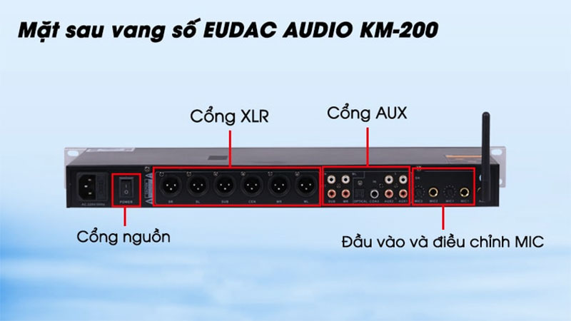 Vang số Eudac KM-200 - Hàng chính hãng
