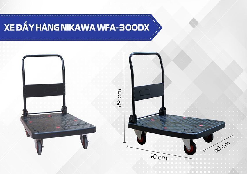Kích thước của xe đẩy hàng Nikawa WFA-300DX