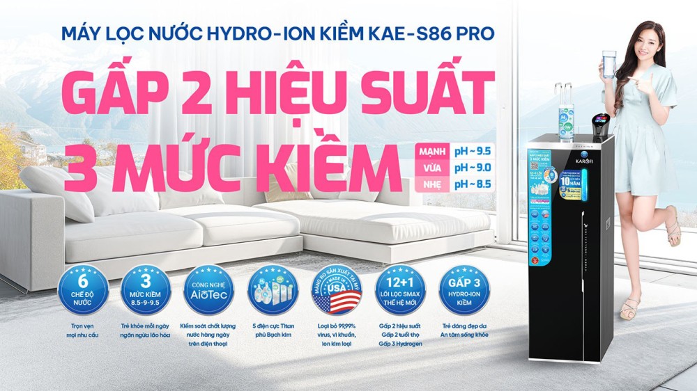 Máy lọc nước nóng lạnh Hydro-ion kiềm Karofi KAE-S86 PRO - Hàng chính hãng