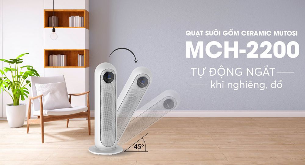 Quạt sưởi gốm Ceramic Mutosi MCH-2200 - Hàng chính hãng