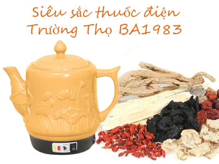 Siêu sắc thuốc điện Trường Thọ BA1983 Trường Sinh có chuông báo - Hàng chính hãng