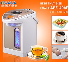Bình thủy điện Osaka APE-406-P - Hàng chính hãng